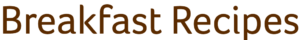 Brakfast Recipes con